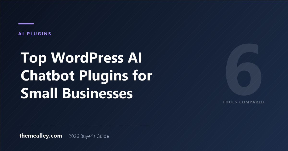Top WordPress AI Chatbot Plugins for Small Businesses (2026)