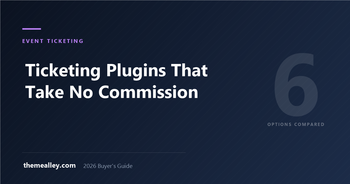 WordPress event ticketing plugins compared on commission, licence cost and break-even against Eventbrite