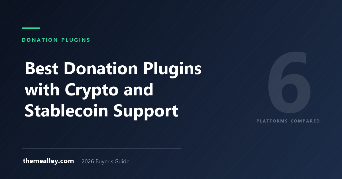 Best Donation Plugins with Crypto and Stablecoin Support (2026)