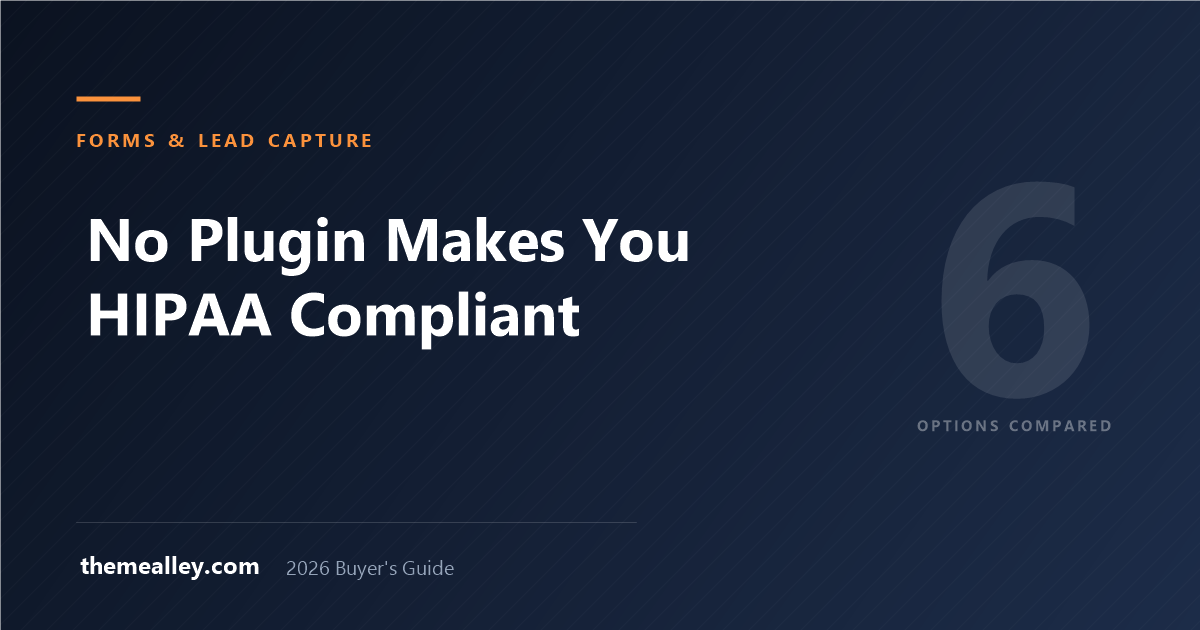 Best HIPAA-Compliant Form Plugins for Medical and Therapy Practices