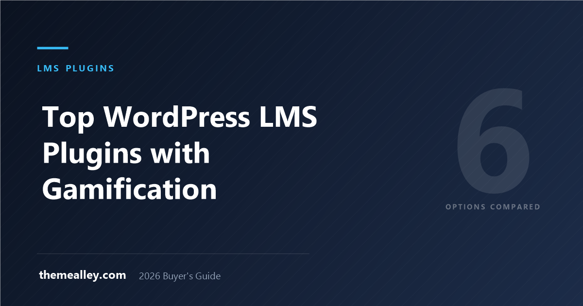 Top WordPress LMS Plugins with Gamification: Points, Badges and Leaderboards (2026)