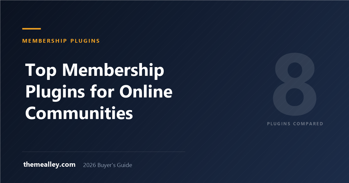 Top Membership Plugins for Online Communities Beyond BuddyBoss (2026)