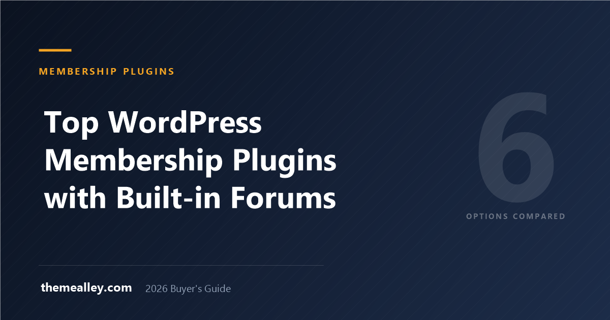 Top WordPress Membership Plugins with Built-in Forums (2026)