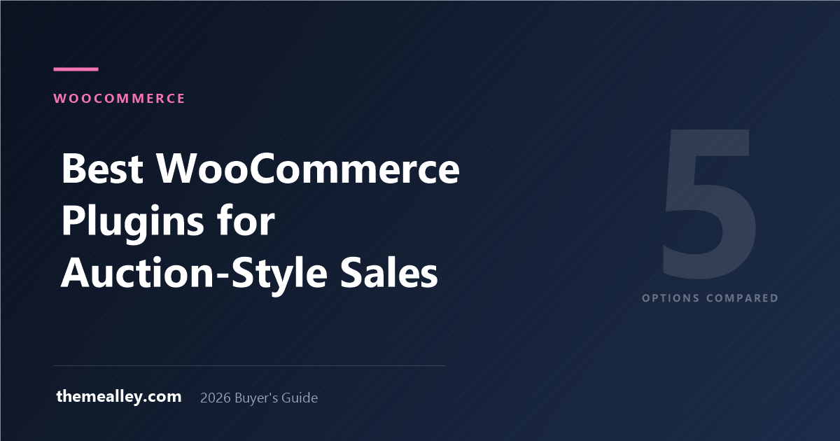 Best WooCommerce Plugins for Auction-Style Sales (2026)