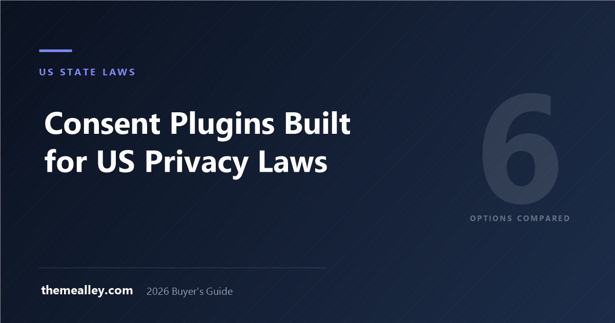 WordPress consent plugins compared on support for US state privacy laws and Global Privacy Control